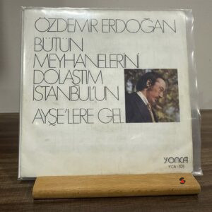 Özdemir erdoğan – ayşelere gel / bütün meyhanelerini dolaştım İstanbul'un