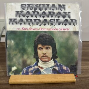 Seyhan Karabay & Kardaşlar - Kan Davası / Dam üstüne çul serer